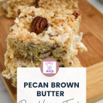 pecan brown butter Rice Krispie treat pin